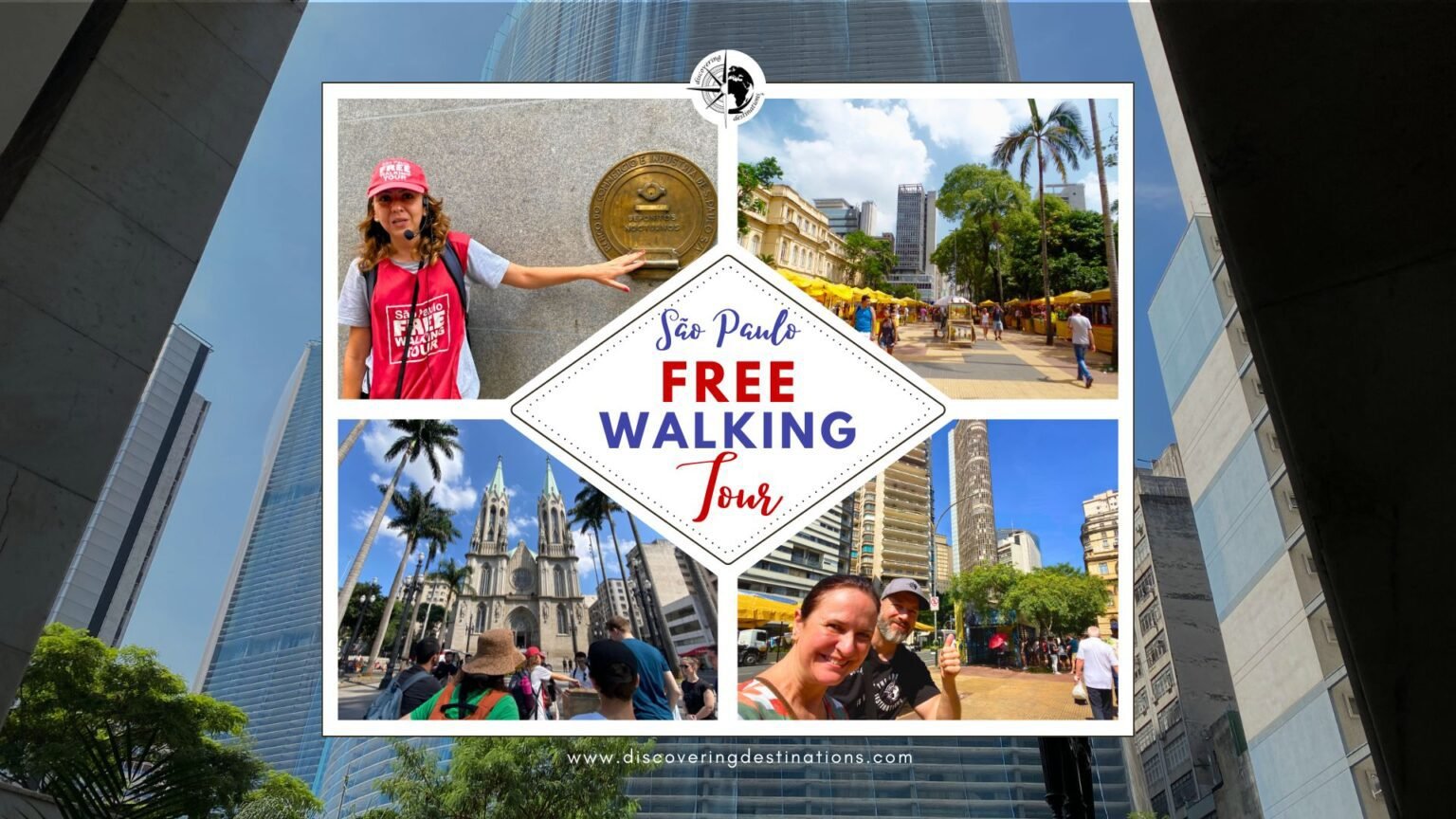 São Paulo Free Walking Tour: Your Guide for the Best of São Paulo ...